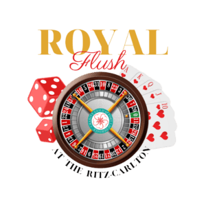 Royal Flush at the Ritz Carlton